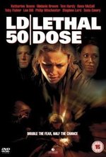 LD 50 Lethal Dose poster